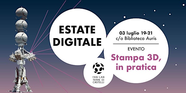 Stampa 3D, in pratica