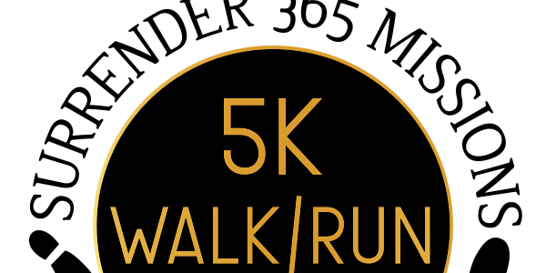 Surrender 365 Missions 5K Walk/Run