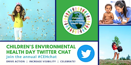 Children's Environmental Health Day 2022 Twitter Chat