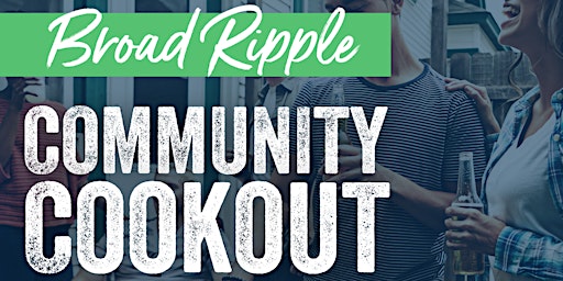Community Cookout at COhatch Broad Ripple