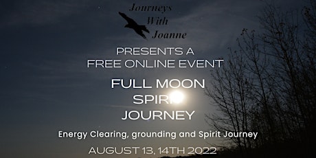 Full Moon Grounding, Cleansing, and Spirit Journey.  Free online event