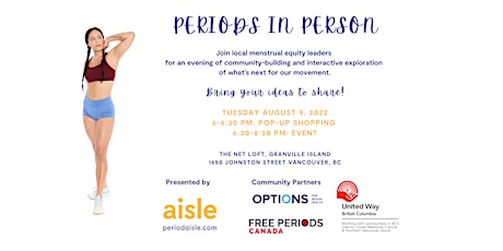 Periods in Person: Connecting the menstrual health and equity community