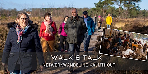 Walk & Talk | Netwerkwandeling Kalmthout