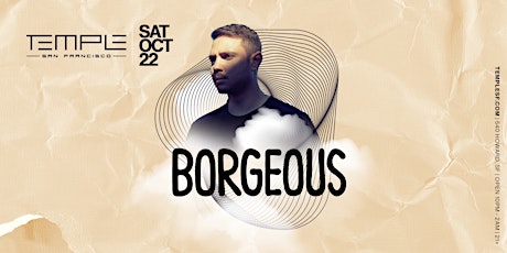 Borgeous at Temple SF