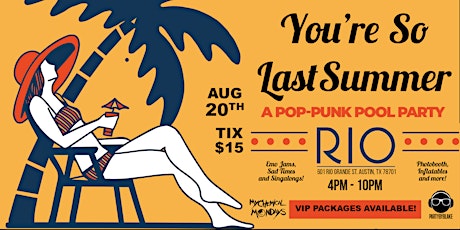 "You're So Last Summer"  Pop-Punk Pool Party