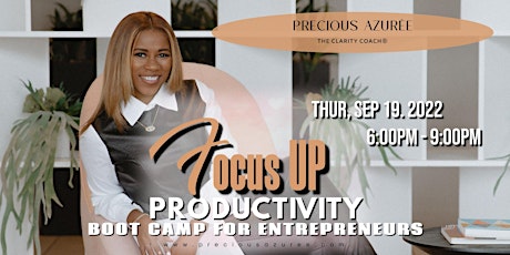 Focus Up Productivity Bootcamp - Sep 29th