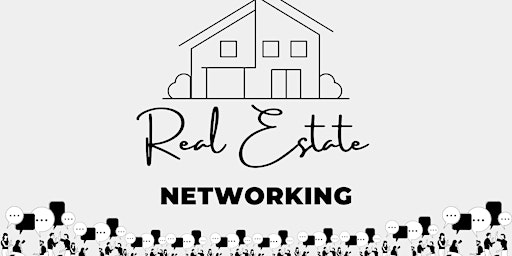 Real Estate Networking