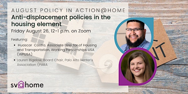 August Policy In Action:  Anti-displacement policies in the housing element