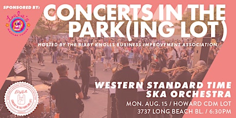 Concerts in the Park(ing Lot) feat. Western Standard Time Ska Orchestra
