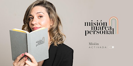 Misión Marca Personal  AGOSTO | 26° Edición (POR LA TARDE)