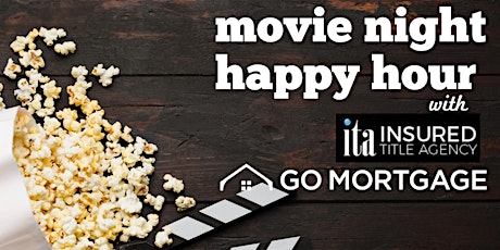 Movie Night Happy Hour with Insured Title Agency &