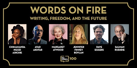 PEN America Symposium Words on Fire: Writing, Freedom, and the Future