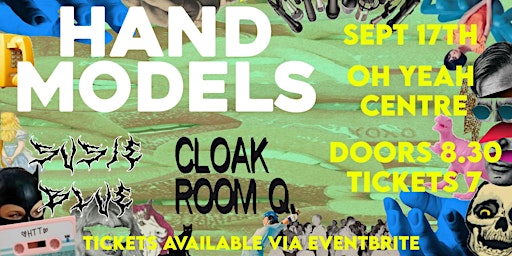 Old Crows Promotions Presents: Hand Models // Susie Blue // Cloakroom Q