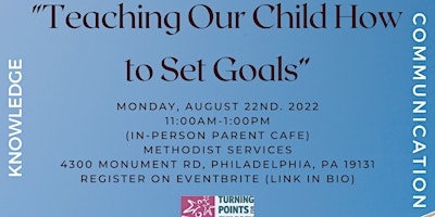 Teaching Our Children How to Set Goals