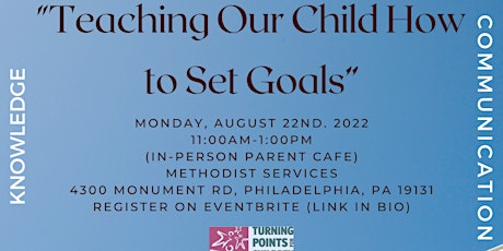 Teaching Our Children How to Set Goals