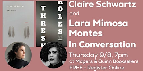 Claire Schwartz and Lara Mimosa Montes In Conversation