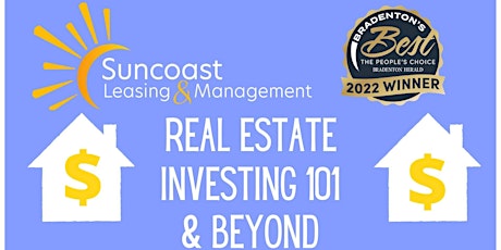 Real Estate Investing 101 & Beyond