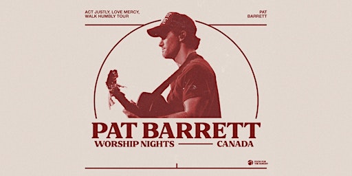 09/21 - Winnipeg - Pat Barrett - Act Justly, Love Mercy, Walk Humbly Tour