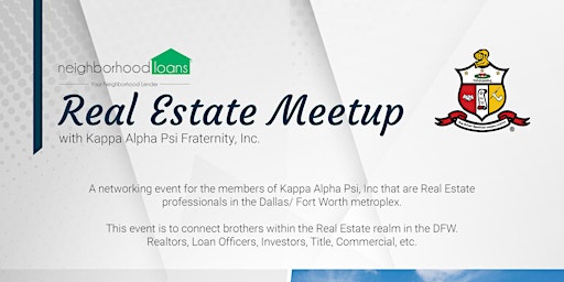 Neighborhood Loans Real Estate Meetup with Kappa Alpha Psi Fraternity, Inc.