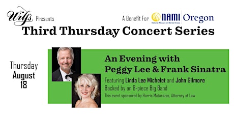 A Peggy Lee & Frank Sinatra Evening Featuring Linda Michelet & John Gilmore