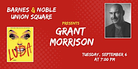 Grant Morrison celebrates LUDA  at B&N - Union Square