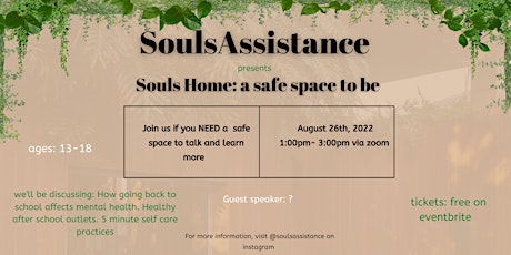 Souls Assistance presents: Souls Home