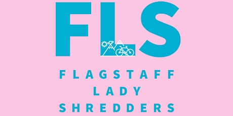 Flagstaff Lady Shredders Night Out