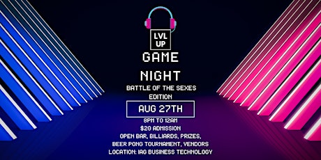 LVL UP Game Night: Battle of the Sexes
