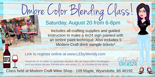 Ombre Color Blending Class August 20, 2022 from 6-8