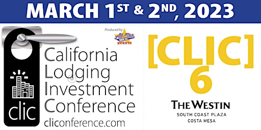 California Lodging Investment Conference 2023