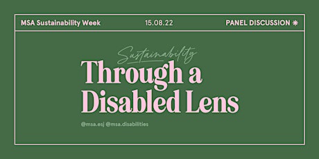 Sustainability Through a Disabled Lens | MSA Sustainability Week