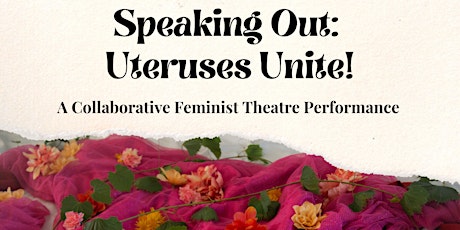 Speaking Out: Uteruses Unite!