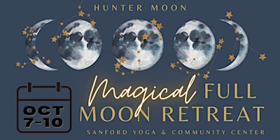 Magical Full Moon Retreat | Hunter Moon