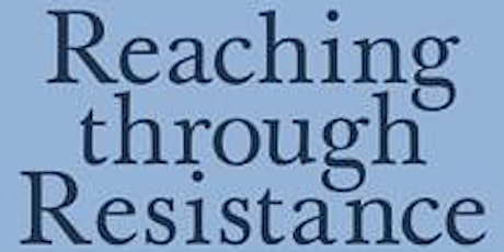 Reaching Through Resistance: 3 Day Immersion Course with ISTDP (Replay)