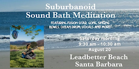 Sound Bath Meditation on the Beach with Suburbanoid