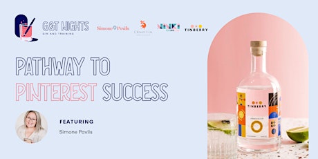 Pathway to Pinterest Success - G&T Night - Gin & Training