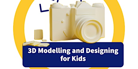 Summer Hippo-Camp: 3D Modelling and Designing