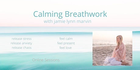 Calming Breathwork -Online Session