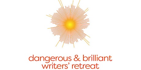 Dangerous & Brilliant Writers' Retreat  primary image