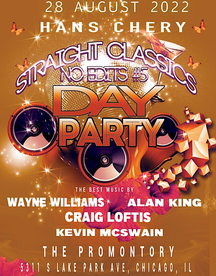 Straight Classics No Edits #5 Day Party w/ Wayne Williams, Alan King & more image