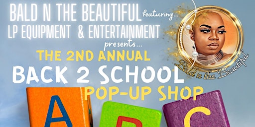 The 2nd Annual Back 2 School Pop-Up Shop