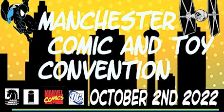 Manchester Comic & Toy Convention - FALL MCTCON!