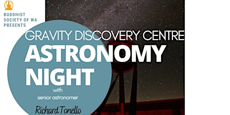 Gravity Discovery Centre: Community Astronomy Night