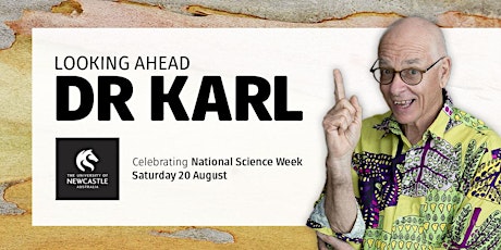 National Science Week celebration  with Dr Karl (In Person Attendance)