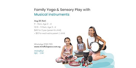 Family Yoga & Sensory Play with Musical Instruments Age 2 – 6