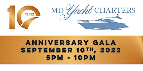 MD Yacht Charters 10 Year Anniversary Gala