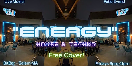 "Energy" - a weekly House & Techno Night @ BitBar Salem feat. Cyberpunk