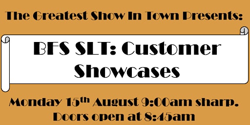 BFS SLT Customer Showcases