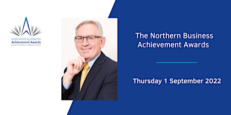 Northern Business Achievement Awards – September 2022