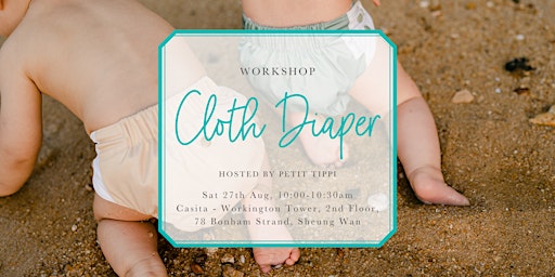 August Cloth Diaper Workshop | Petit Tippi x Casita